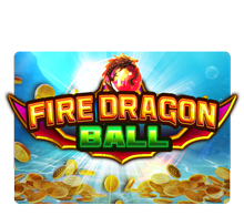 Fire Dragon Ball - Play at A66 Malaysia